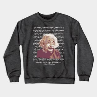 A. Einstein Portrait and quote Crewneck Sweatshirt